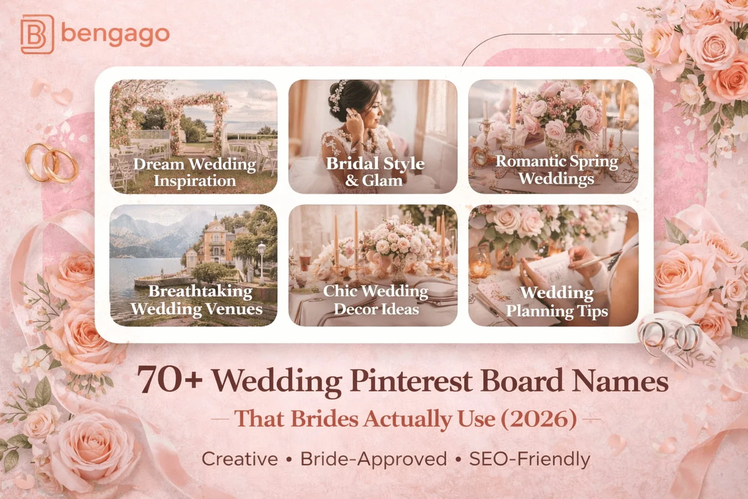70+ Wedding Pinterest Board Names That Brides Actually Use (2026) - Discover 70+ creative wedding Pinterest board names organized by wedding stage, style, and vibe. From engagement to honeymoon, find the perfect names for your wedding planning boards.